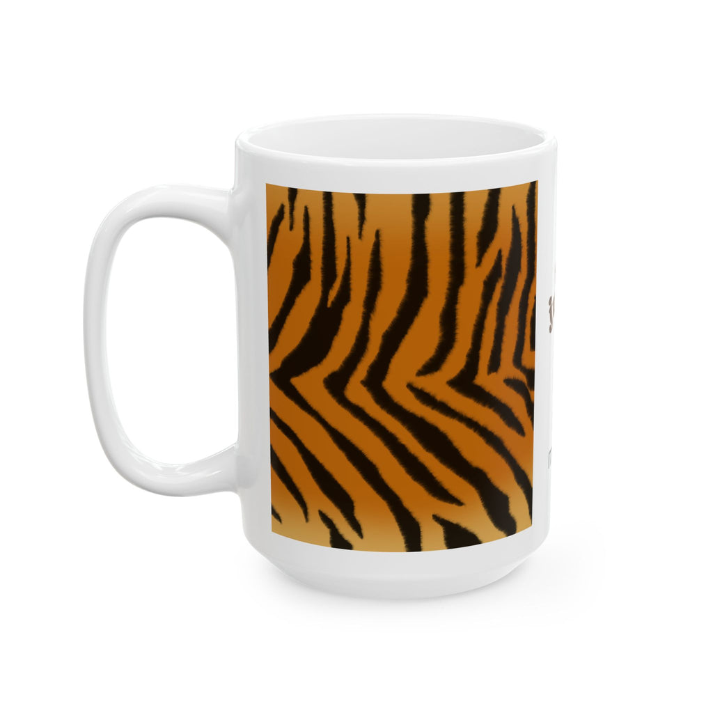 Art Jungle Tiger Stripe Ceramic Mug — "Good Morning" Coffee Cup (11oz &amp; 15oz)